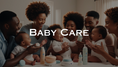 Baby Care